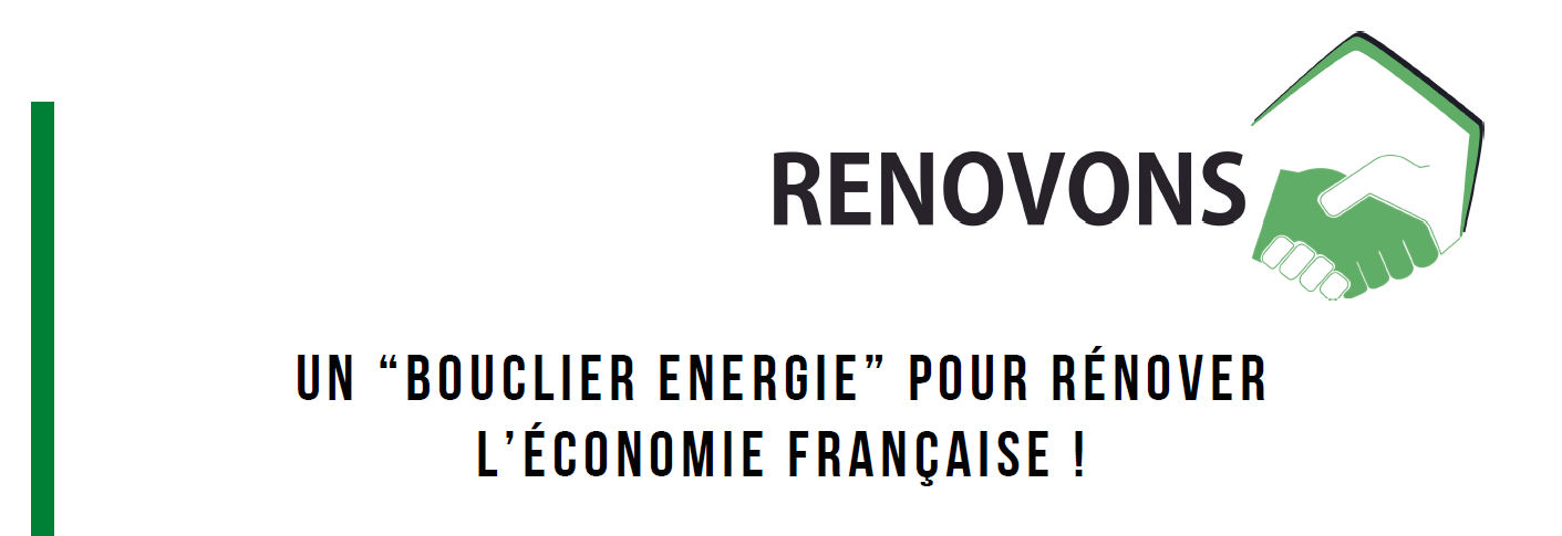 Communiqué d’Initiative Rénovons ! : un “Bouclier Énergie” pour rénover l’économie française !